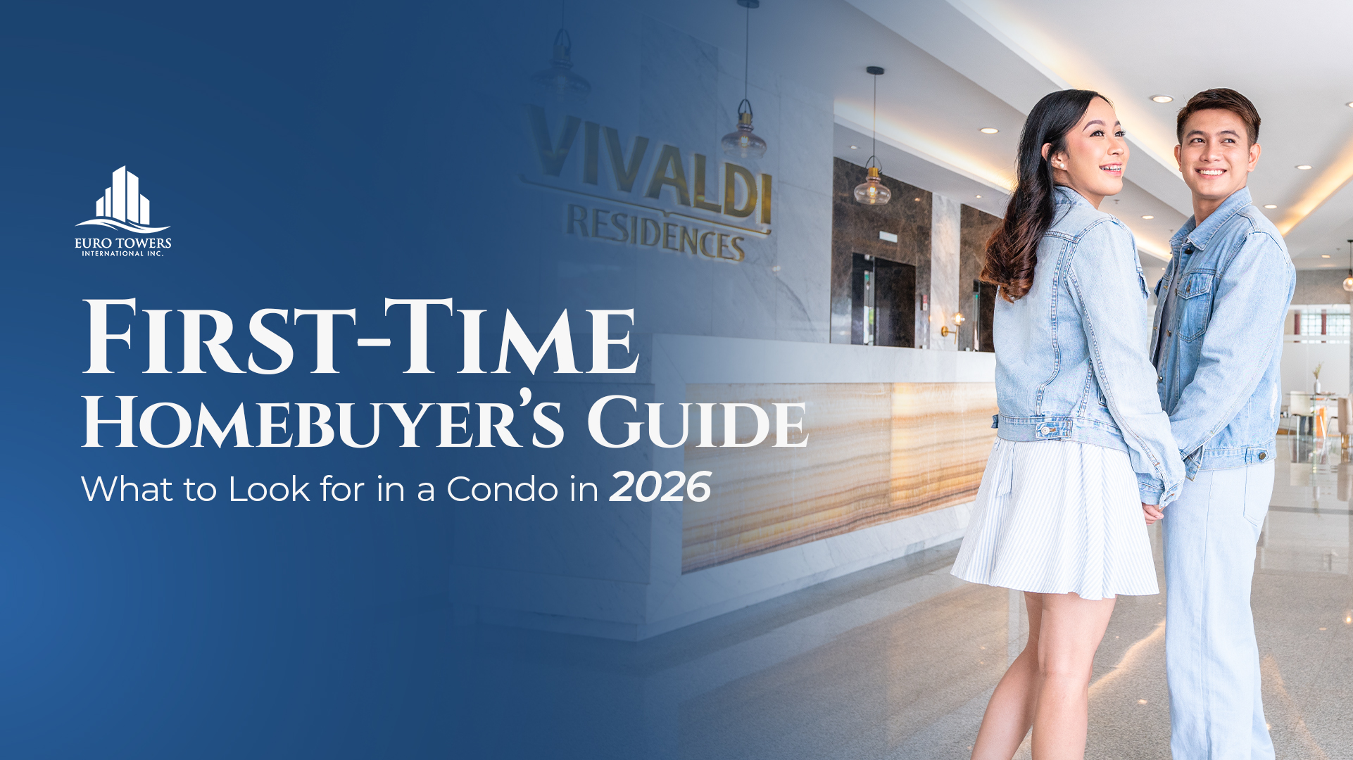 First-Time Homebuyer’s Guide: What to Look for in a Condo in 2026