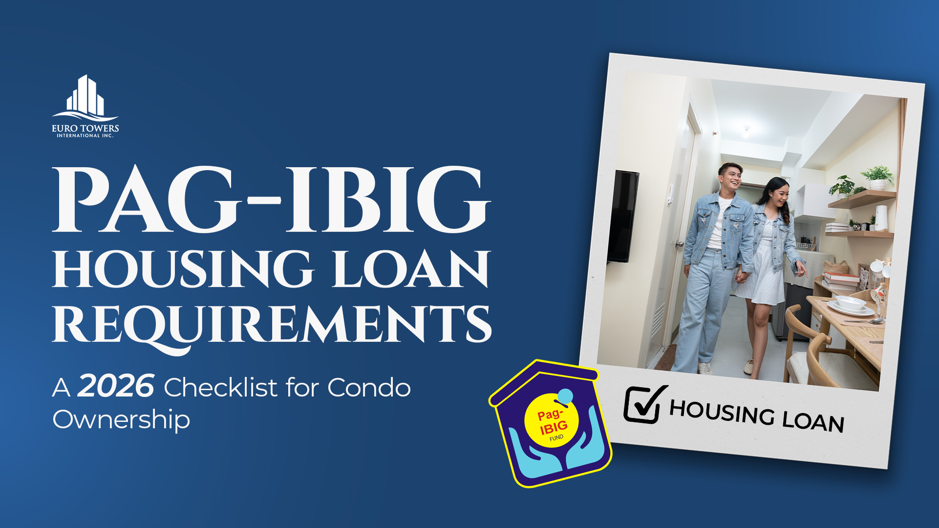 Pag-IBIG Housing Loan Requirements 2026: Condo Ownership Checklist